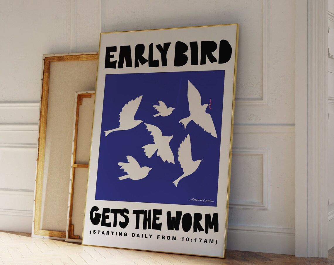 Early Bird Gets The Worm Trendy Blue Poster Print