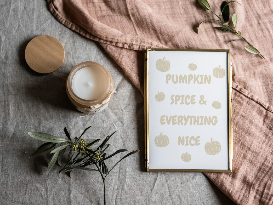 Pumpkin Spice Everything Nice Wall Print Home Decor Cute Art Housewarming Gifts Halloween Poster - Image 3