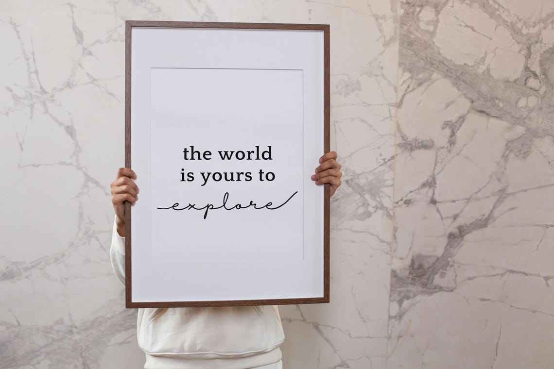 The World Is Yours To Explore Minimalist Typography Quote Wall Poster - Image 4