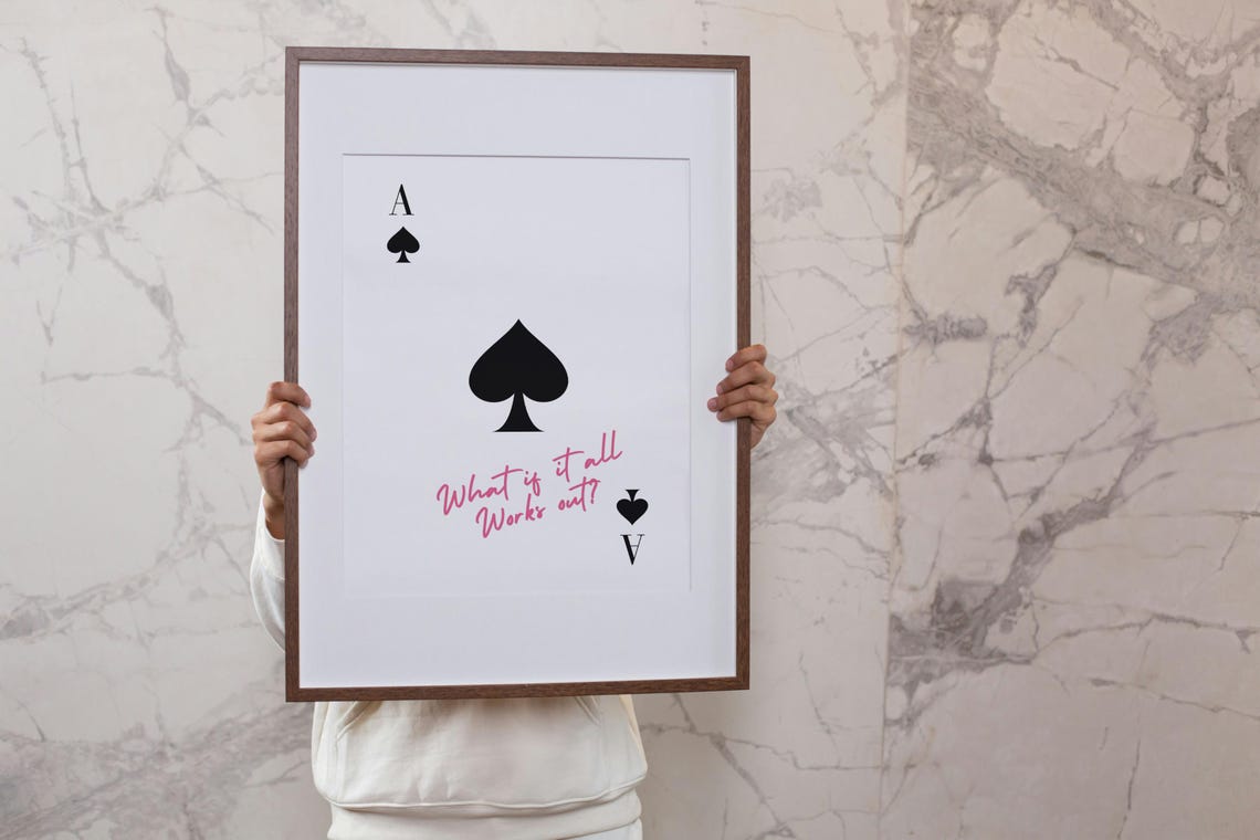Ace of Spades What If It All Works Out Playing Card Quote Poster - Image 4