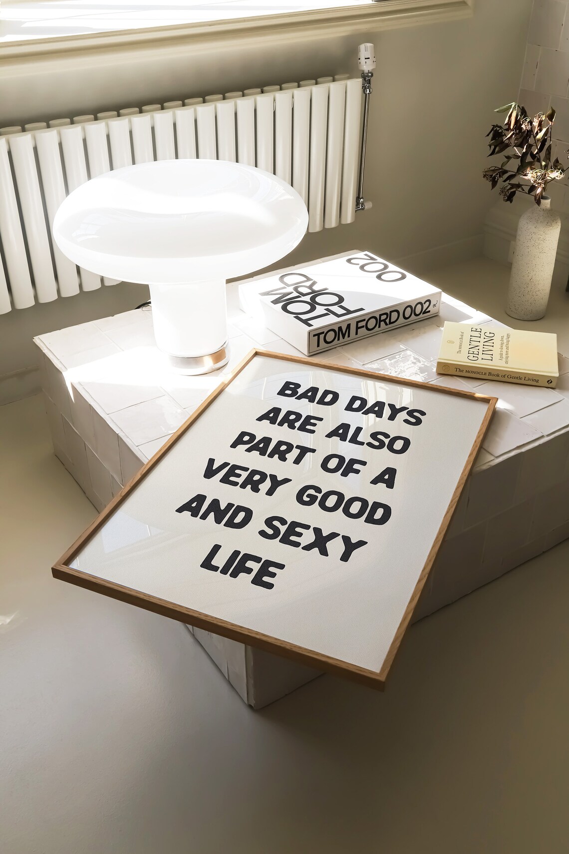Bad Days Are Also Part Of A Very Good And Sexy Life Quote Wall Poster - Image 3