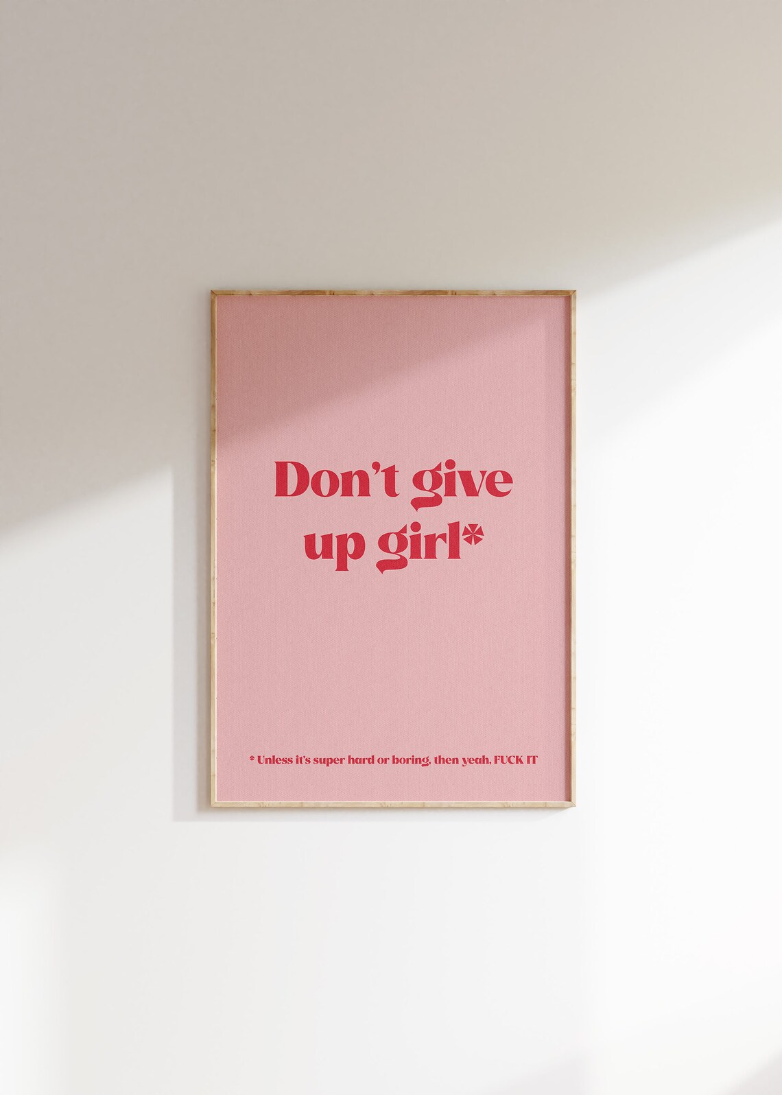 Dont Give Up Girl Art Print, Funny Motivational Decor - Image 4