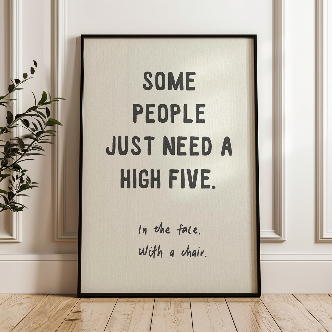 High Five In The Face Funny Typography Poster - Image 4