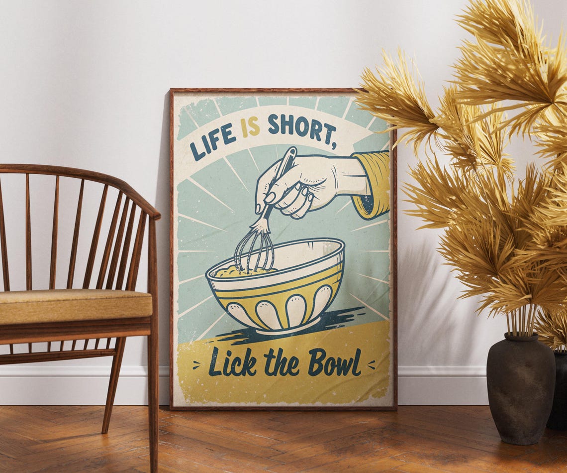 Life Is Short Lick The Bowl Retro Whisking Batter Baking Humor Poster