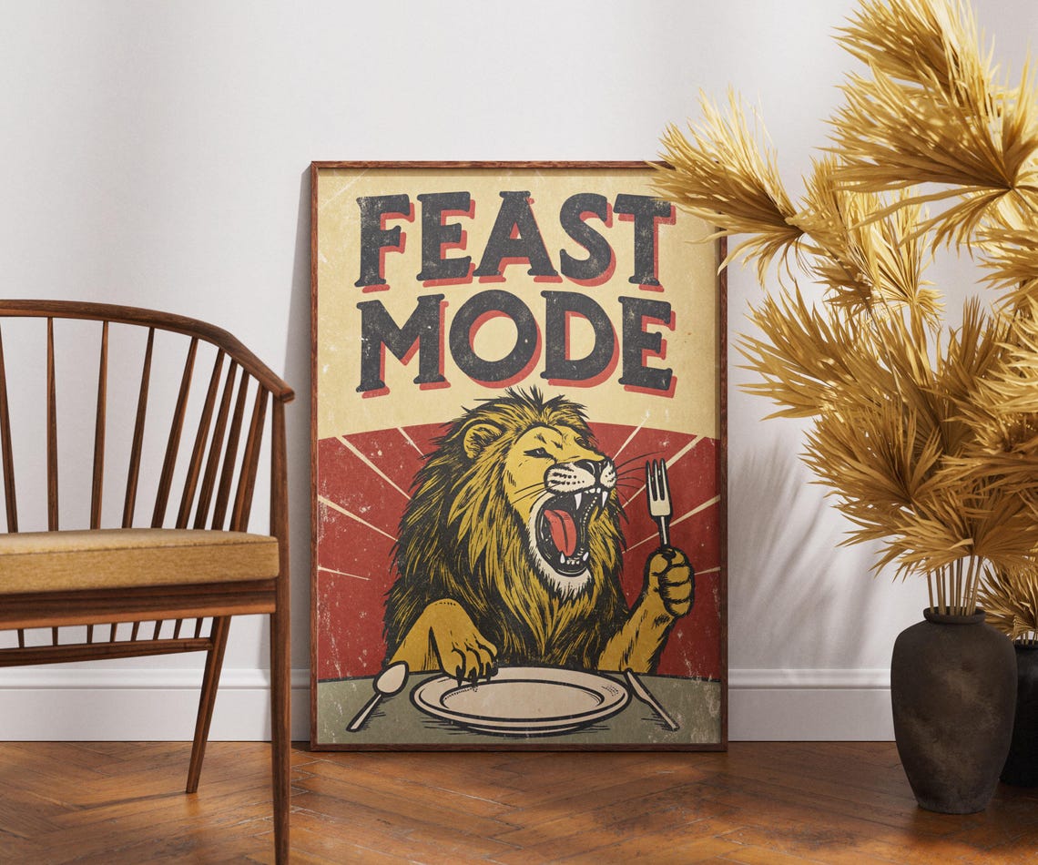 Feast Mode Retro Poster Funny Lion Kitchen Art Vintage Dining Room Decor Trending Animal Print Quirky Wall