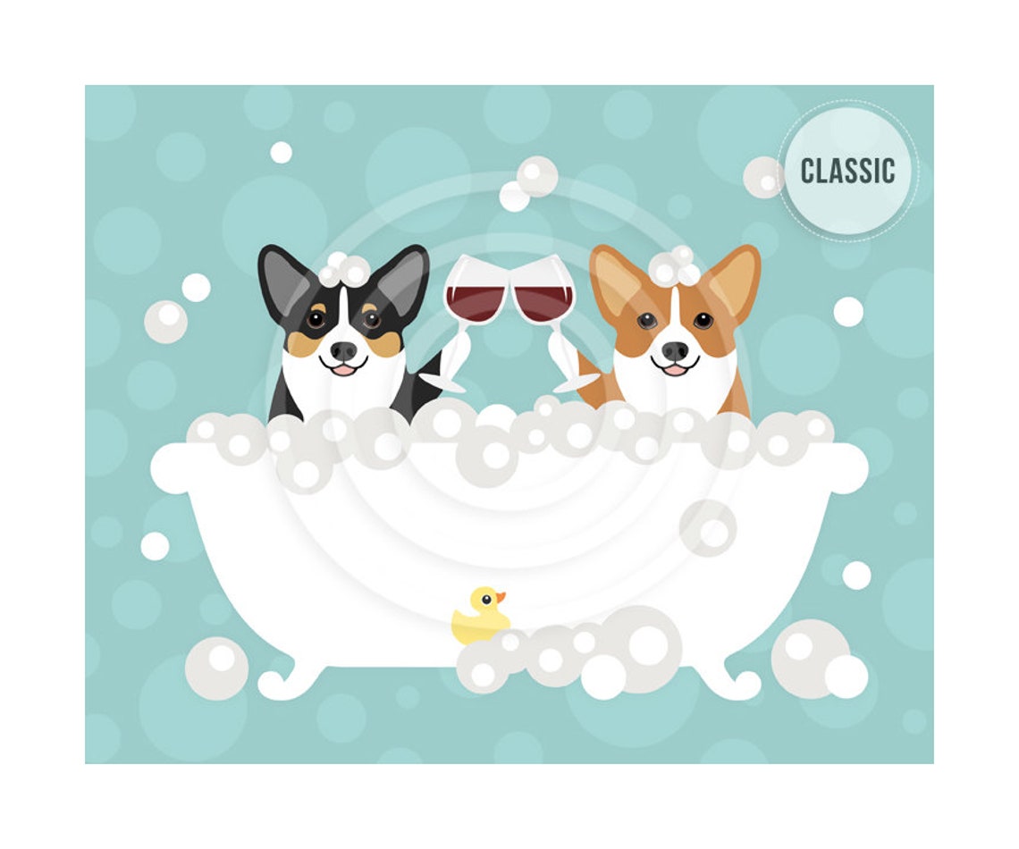 Two Corgis Bubble Bath Toasting Wine Glasses Funny Dog Poster