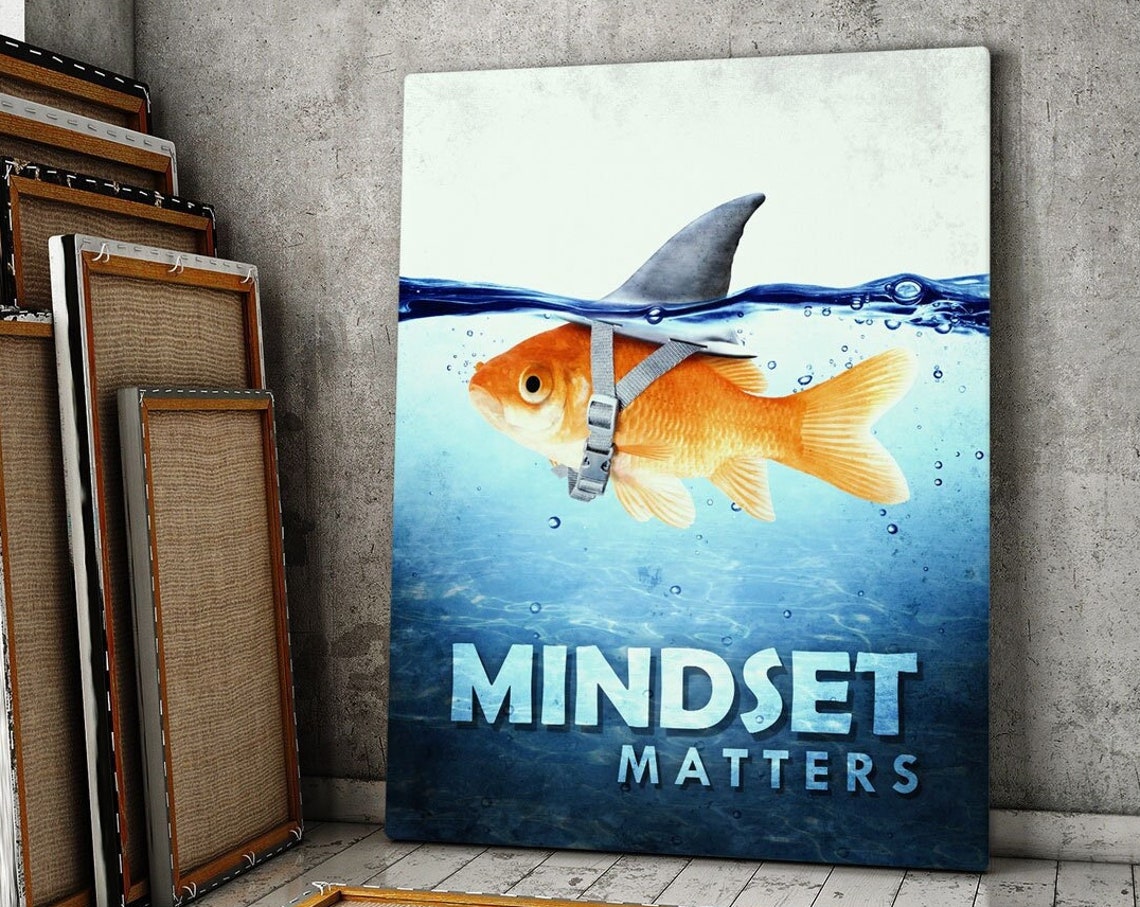 Mindset Matters Goldfish Shark Fin Funny Motivational Canvas Poster