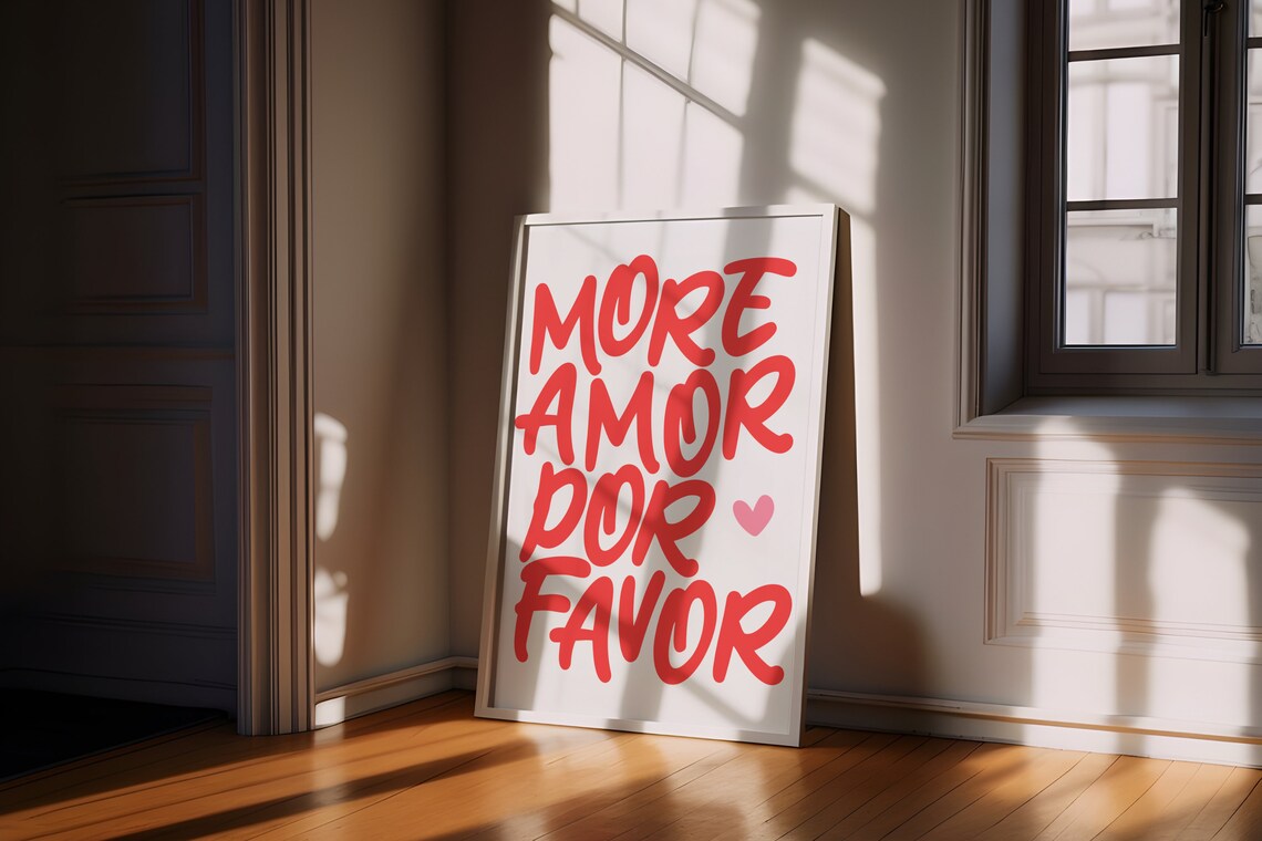 More Amor Por Favor Love Quote Poster, Modern Eclectic - Image 3