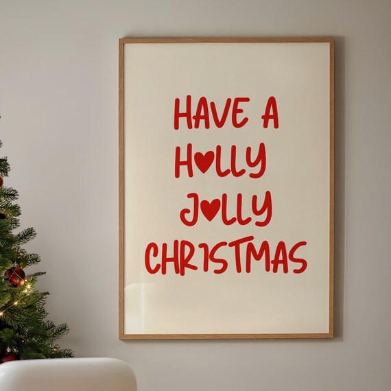 Have A Holly Jolly Christmas Red Heart Lettering Holiday Poster