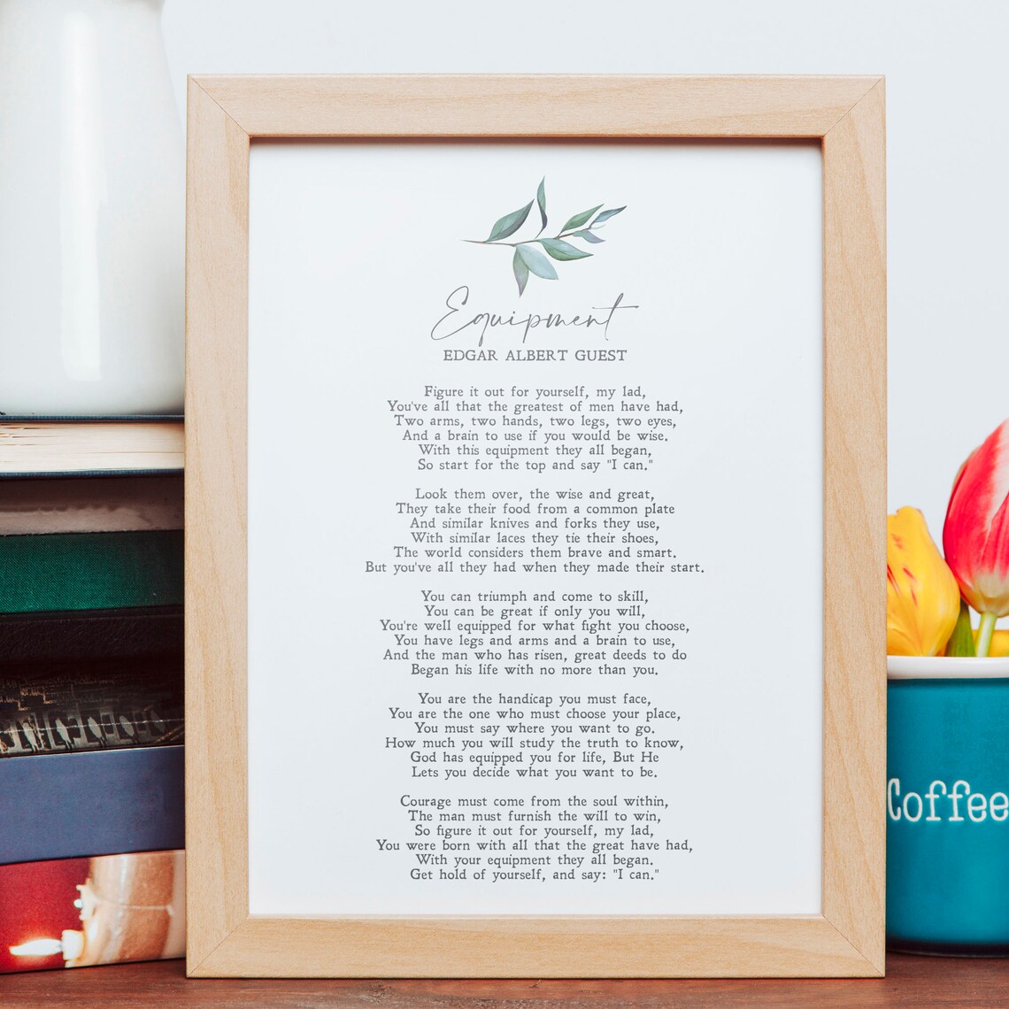 Edgar Albert Guest Equipment Poem Motivation Botanical Poster - Image 2