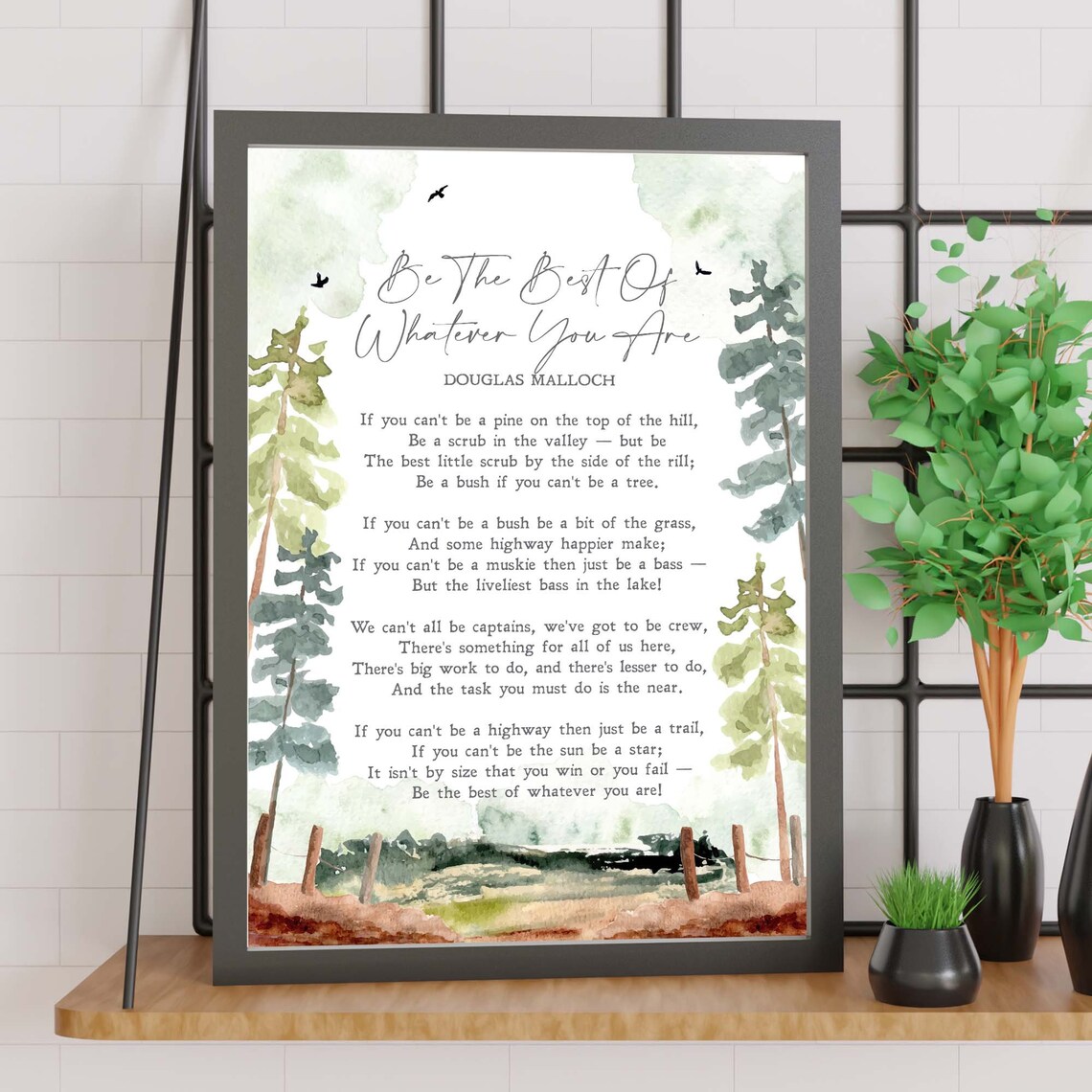 Douglas Malloch Be The Best Of Whatever You Are Watercolor Poem Print - Image 2