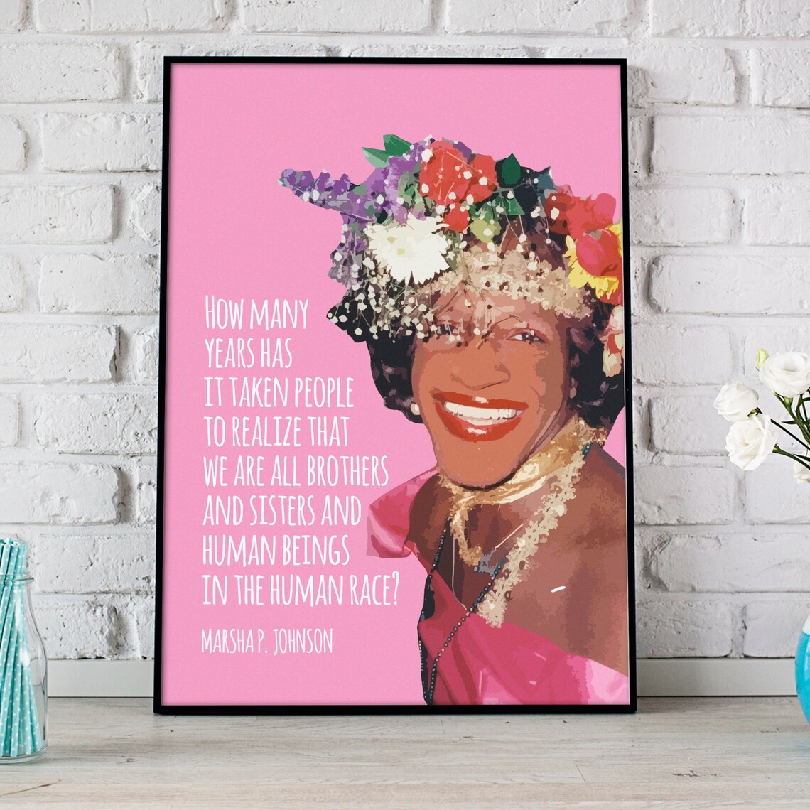 Marsha P. Johnson Quote, LGBTQ Rights Poster Print