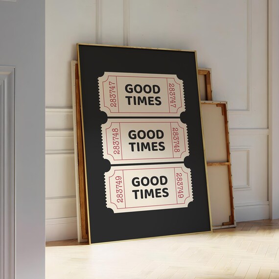 Good Times Ticket Stub Trio Poster Dusty Pink Vintage Feel Decor