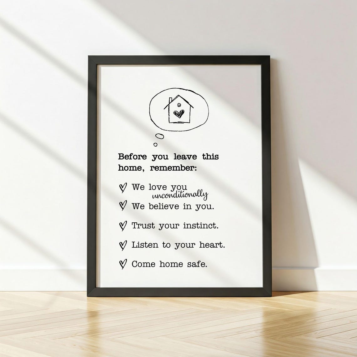 Before You Leave This Home Family Love Affirmations Quote Poster