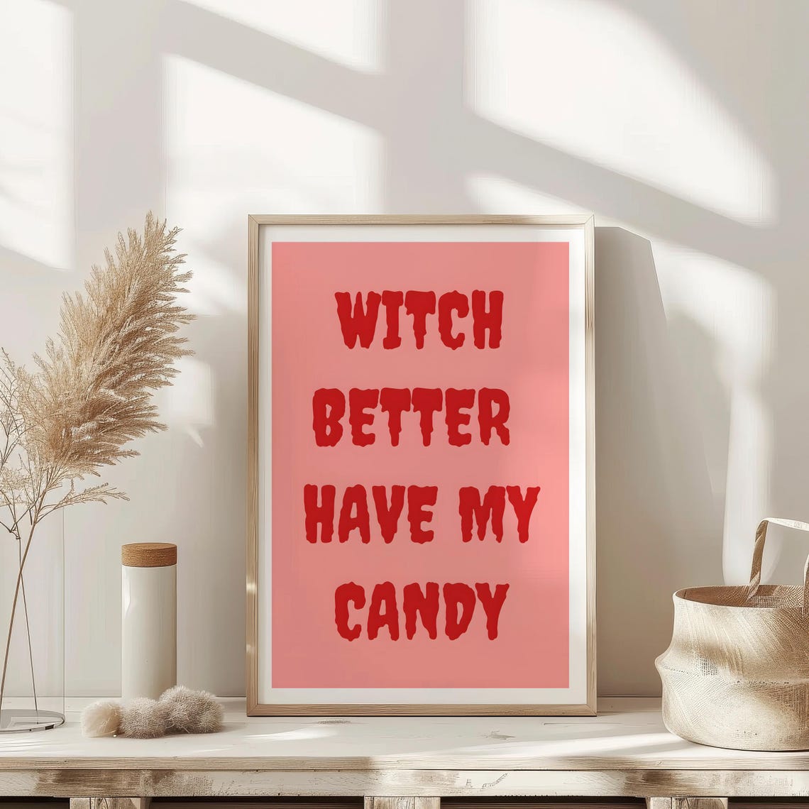 Witch Better Have My Candy Funny Red Halloween Typography Poster - Image 3