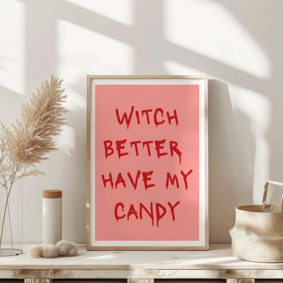 Witch Better Have My Candy Pink Funny Halloween Typography Poster - Image 3