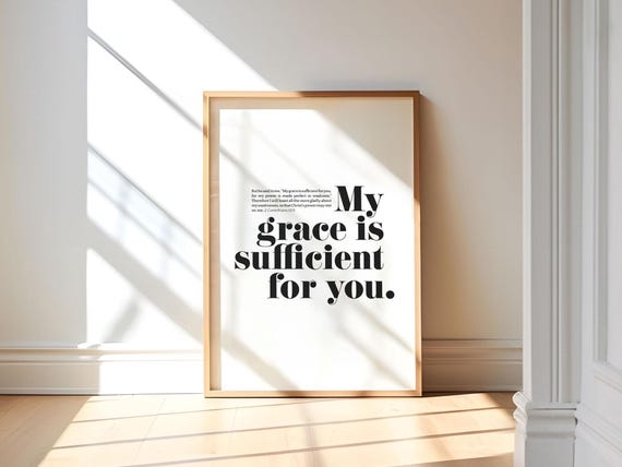 My Grace Is Sufficient Artwork Christian Art Grace Quotes 2 Corinthians 12 9 Sunday School Art Sayings Of Jesus Church Decor Bold Art