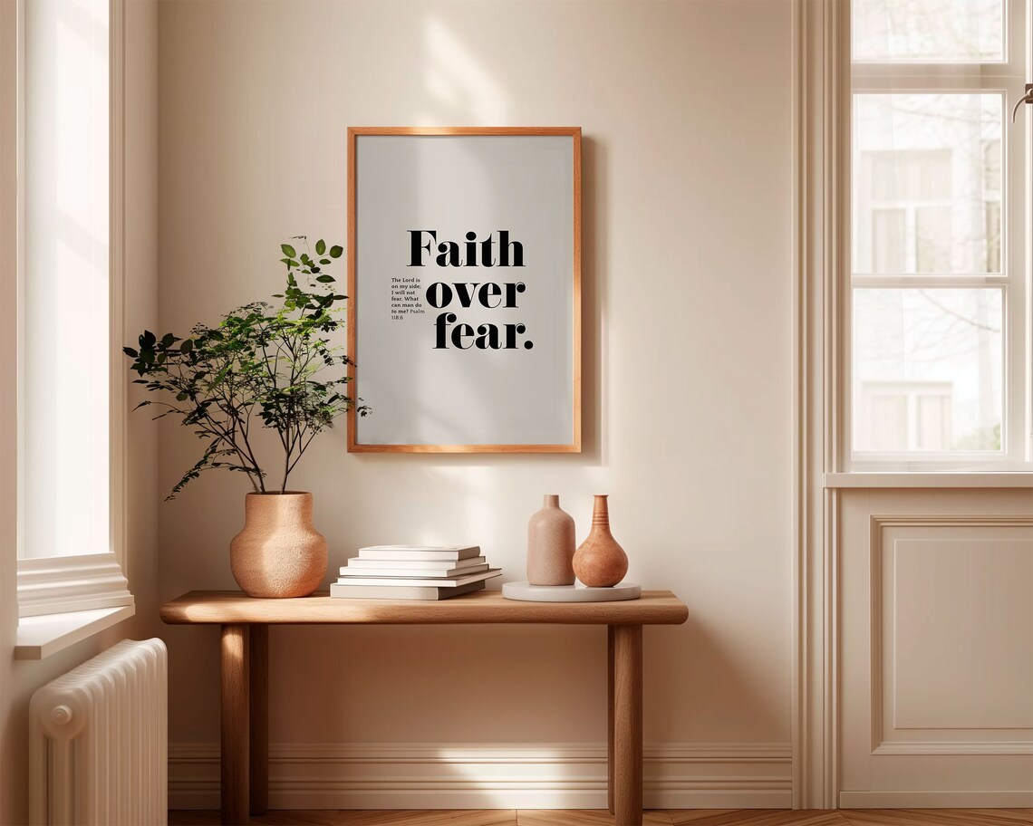 Faith Over Fear Psalm 118:6 Christian Scripture Art Print - Image 5