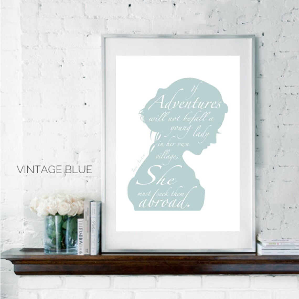 Jane Austen Quote Literary Art Print, Dorm Room Decor