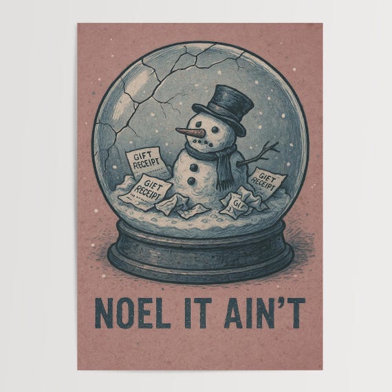 Funny Sarcastic Christmas Poster Cracked Snow Globe Retro Print