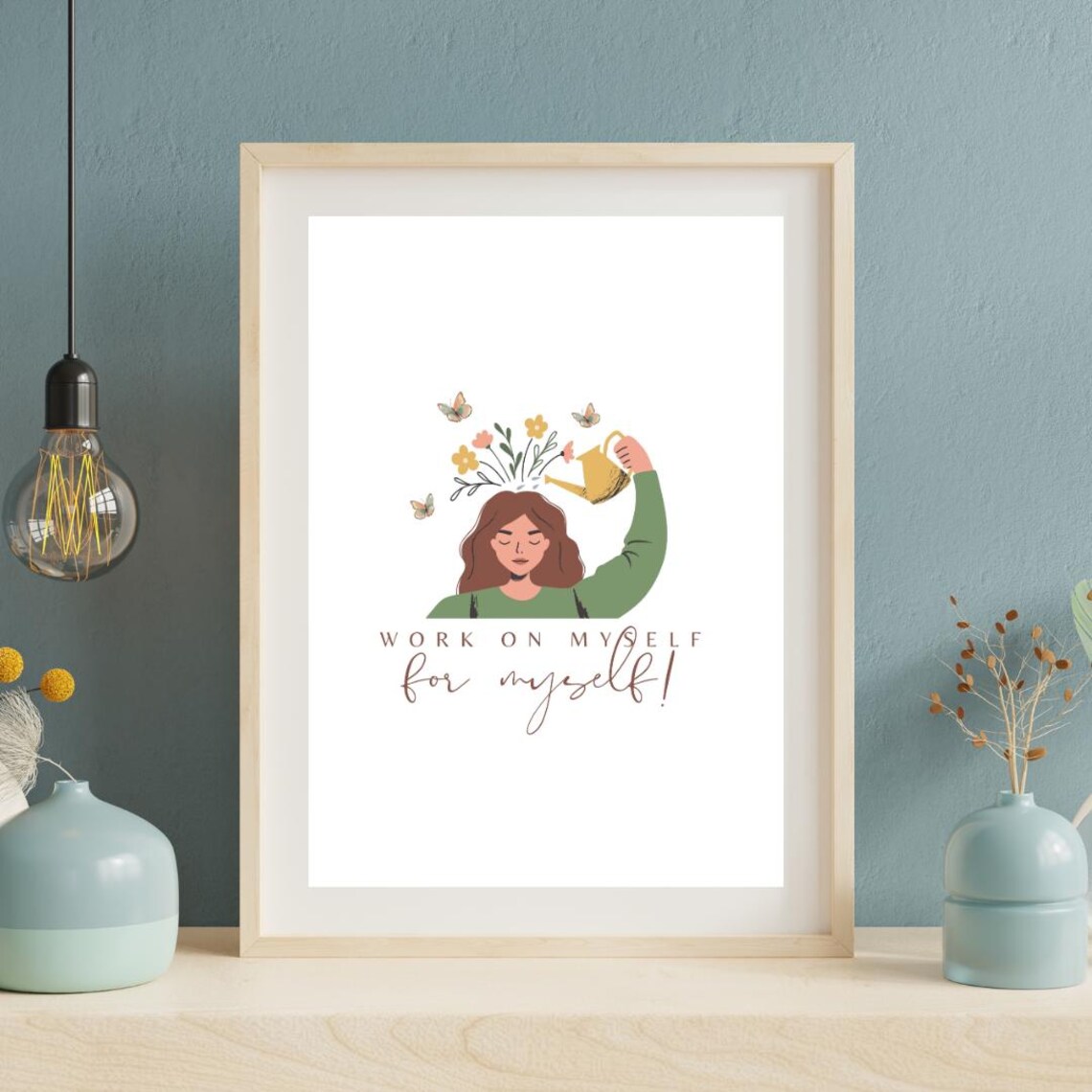 Work On Myself For Myself, Motivational Art Print