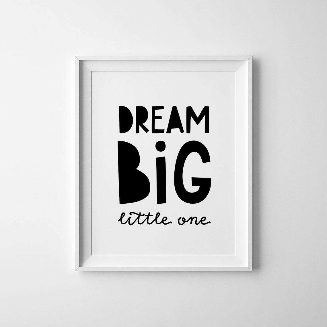 Dream Big Little One Nursery Kids Room Playful Typography Wall Poster - Image 3