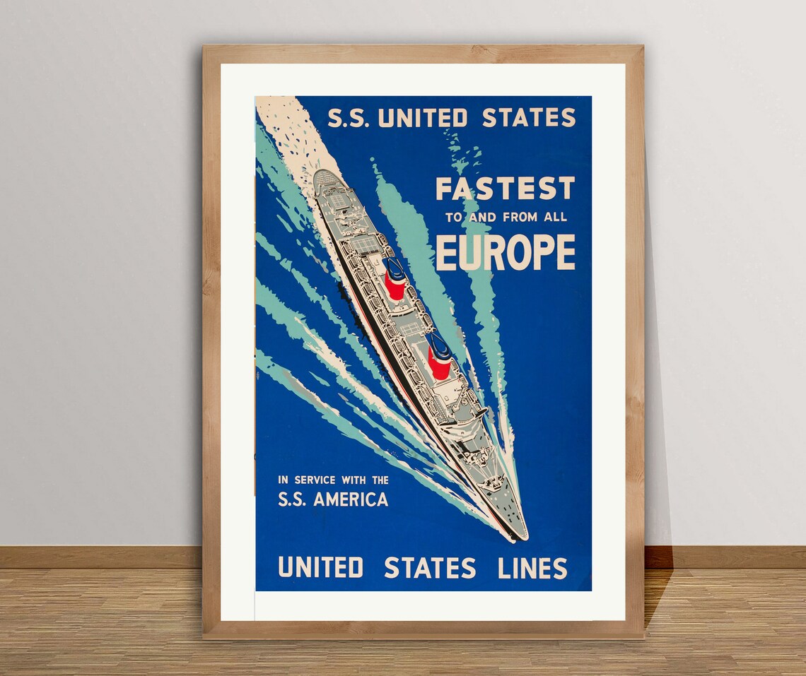 SS United States Ocean Liner Fastest To Europe Vintage Ship Poster