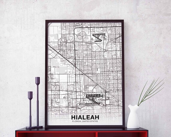 Hialeah Florida Fl Usa Map Poster Black White Hometown City Print Modern Home Decor Office Decoration Wall Art Dorm Bedroom Gift