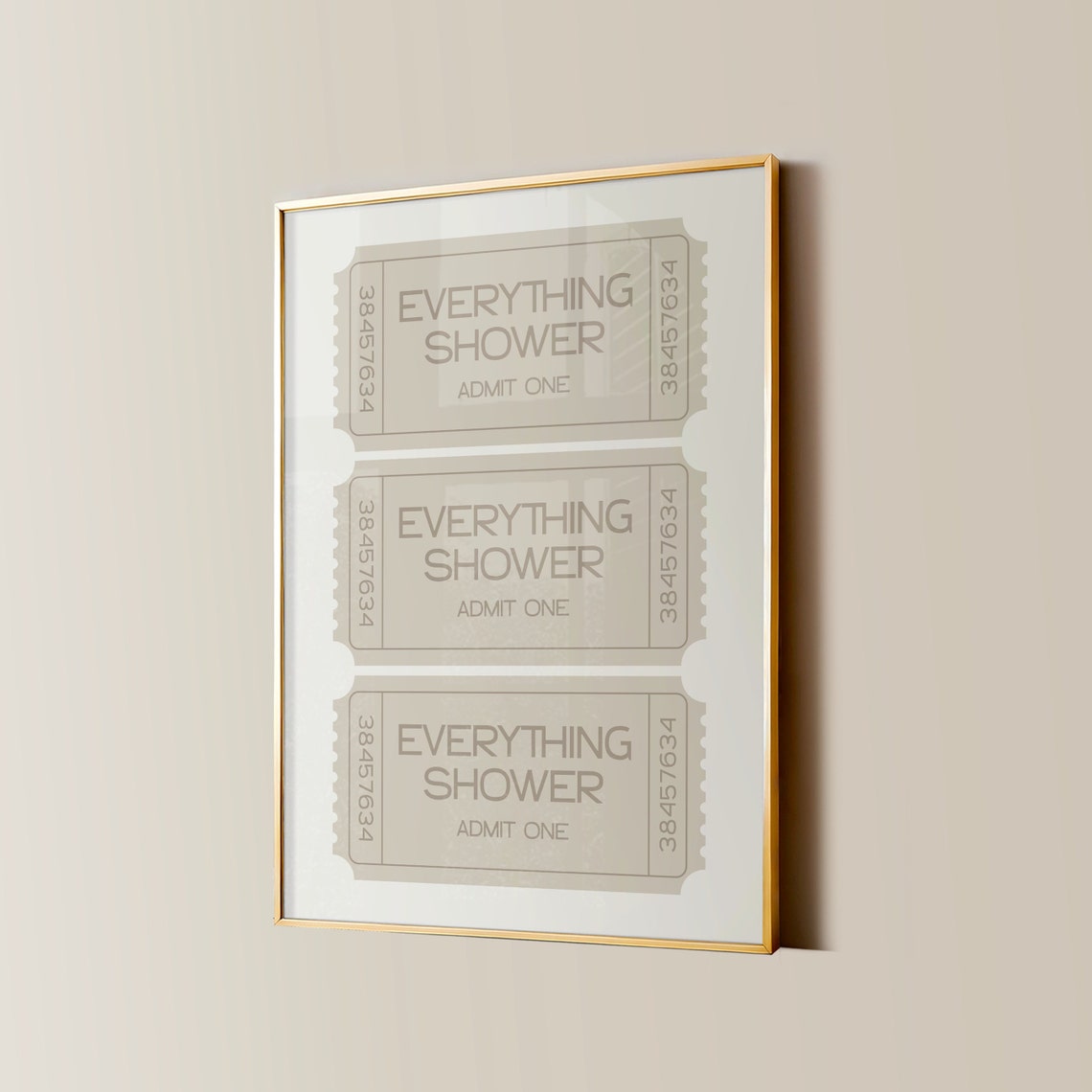 Everything Shower Ticket Stubs Taupe Funny Bathroom Poster Art