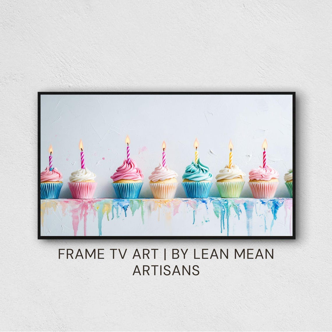 Eight Pastel Cupcakes Lit Candles Paint Drip Birthday Wall Art