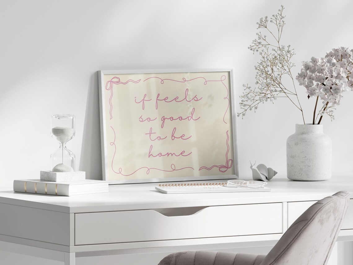 It Feels So Good To Be Home - Typography Print - Image 2