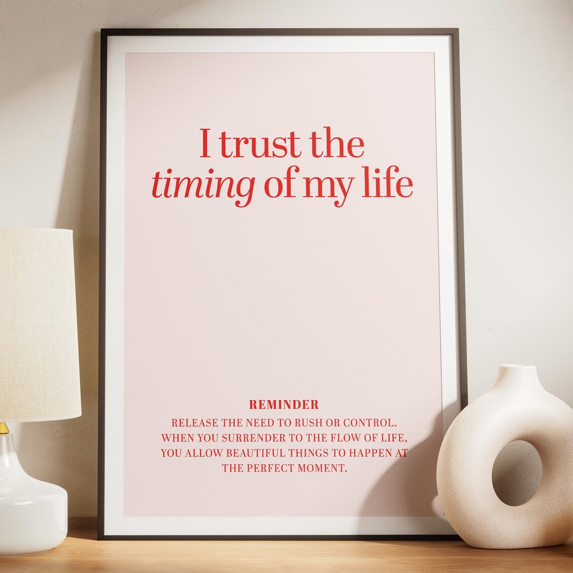 When You Trust The Timing Quote, Minimalist Poster