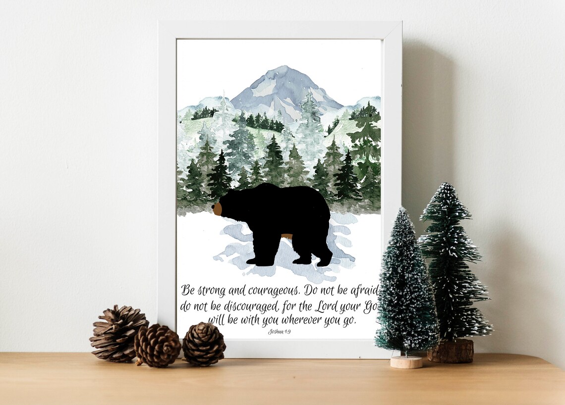 Joshua 19 Bear Mountains Watercolor Be Strong and Courageous Poster - Image 3