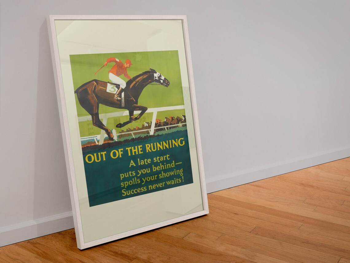 Out Of The Running Horse Race Success Never Waits Vintage Poster - Image 4