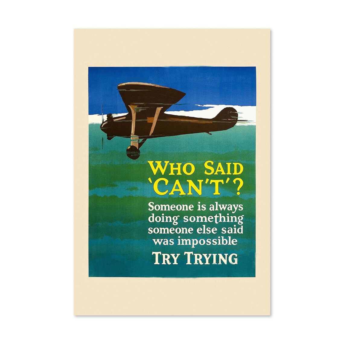 Who Said Cant Try Trying Vintage Motivational Business Poster