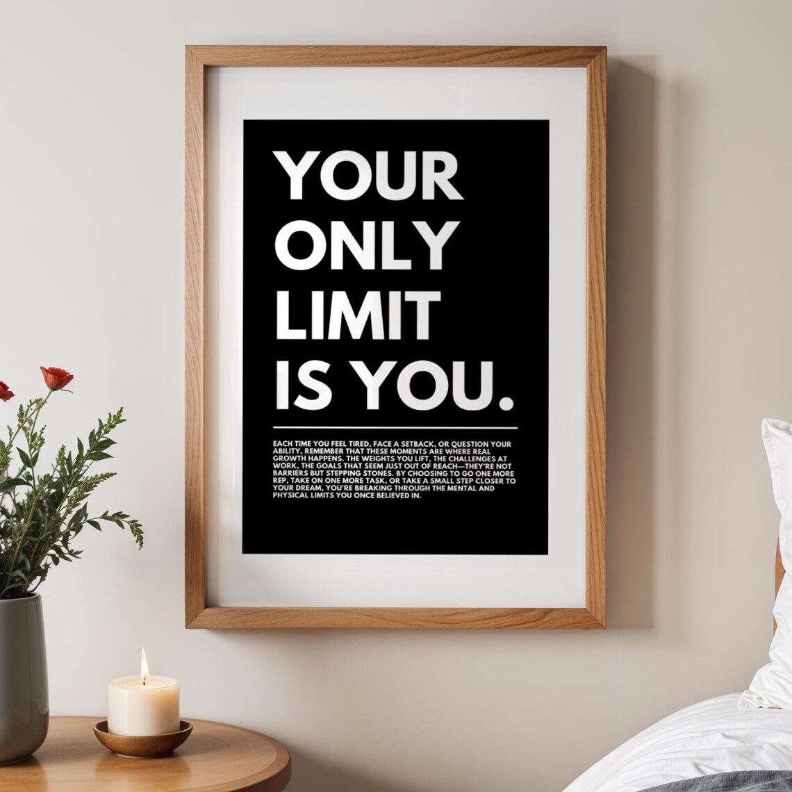 Your Only Limit Is You Inspirational Black Text Quote Poster - Image 3