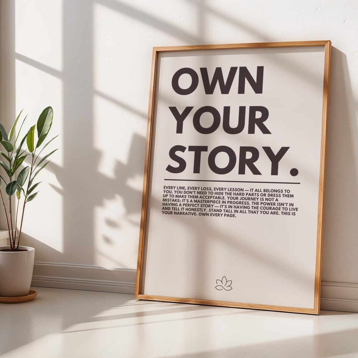 Motivational Own Your Story Poster For Minimalistic Home Or Office Decor