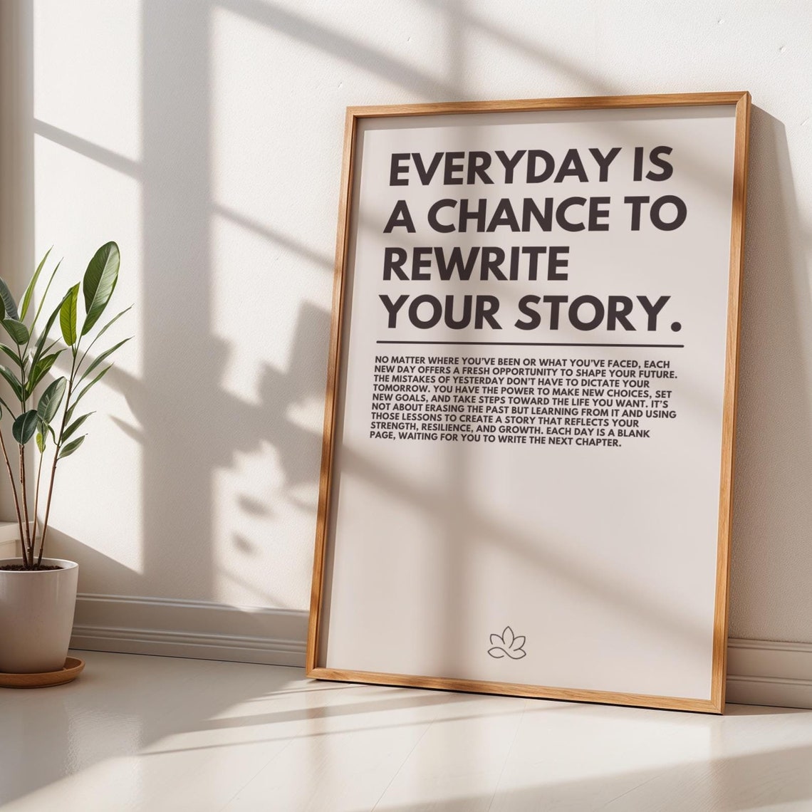 Motivational Everyday Is A Chance To Rewrite Your Story Poster For Minimalistic Home Or Office Decor