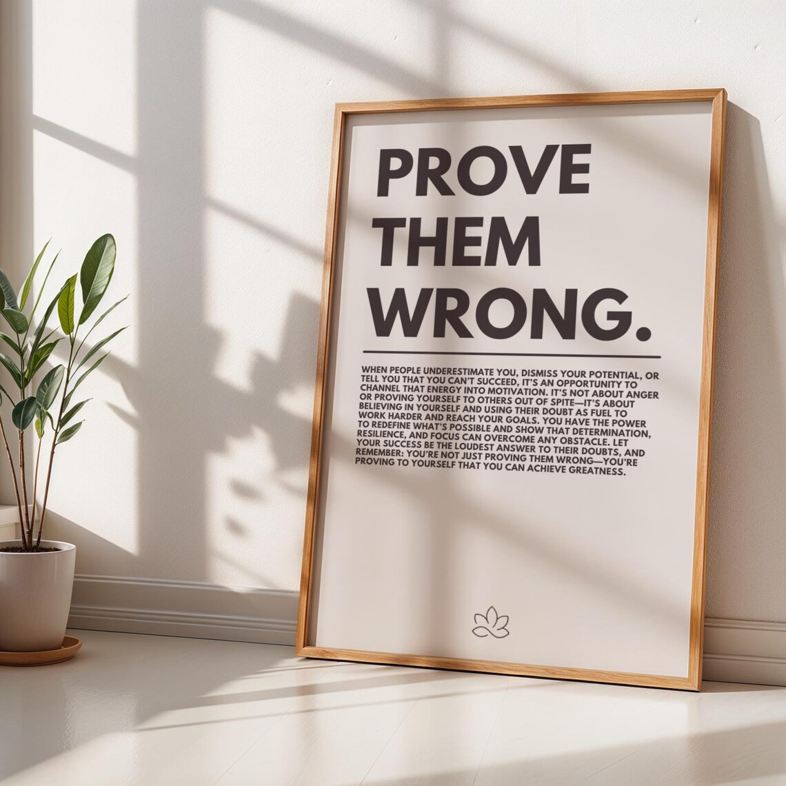 Prove Them Wrong Motivational Quote Art Print