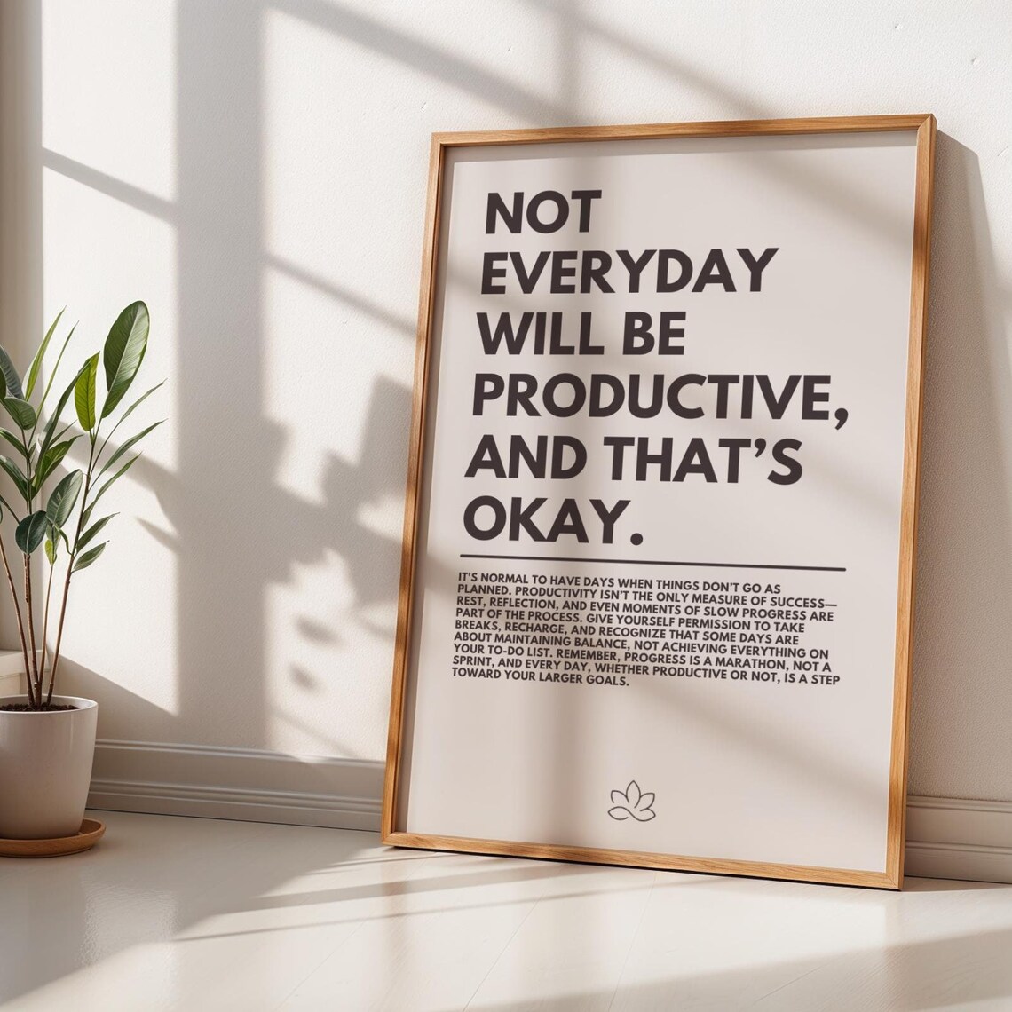 Not Every Day Will Be Productive Minimalist Poster