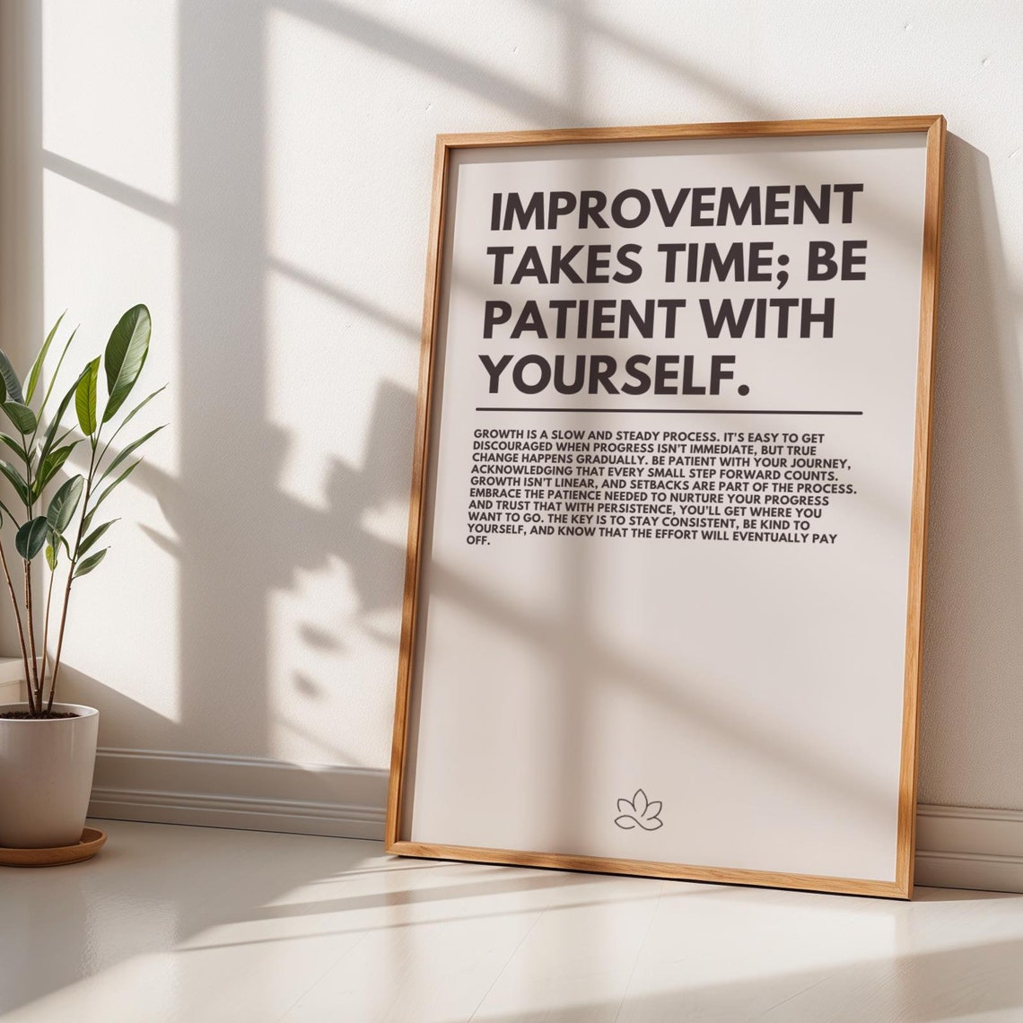 Motivational Improvement Takes Time Be Patient With Yourself Poster For Minimalistic Home Or Office Decor