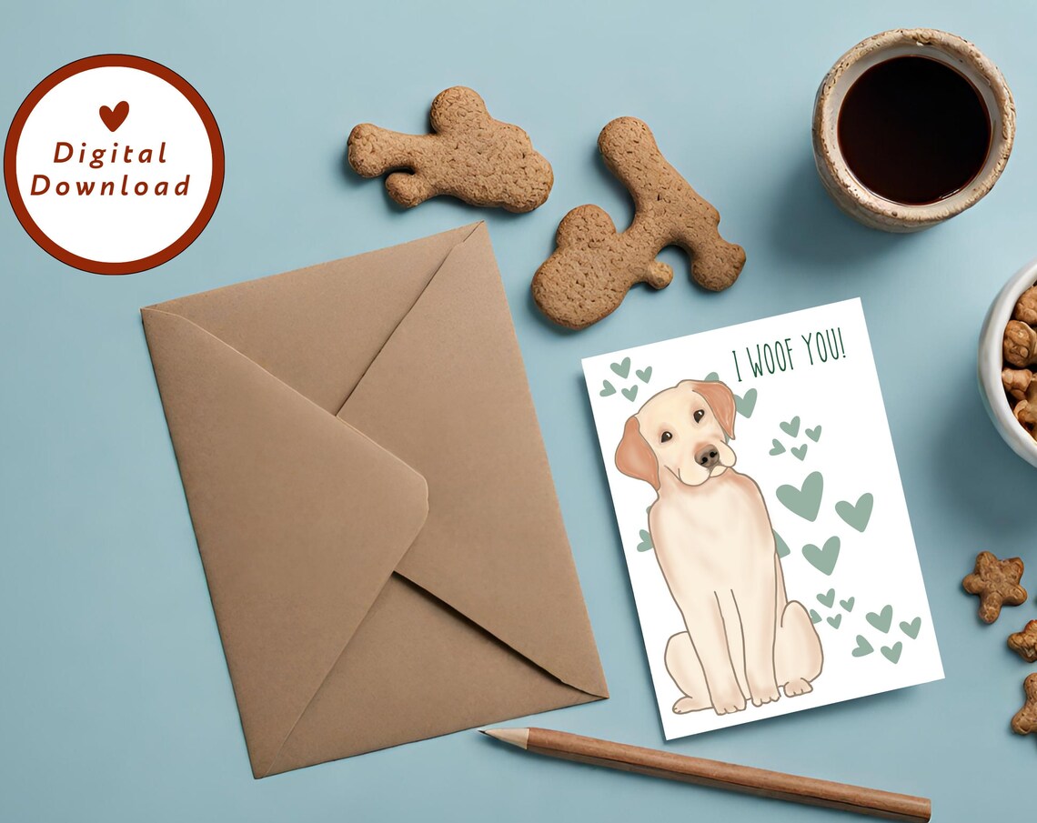 I Woof You Card Labrador Retriever Woof You Dog Dad And Mom Card Yellow Lab Lab Lover 5x7 Greeting Card Instant - Image 2