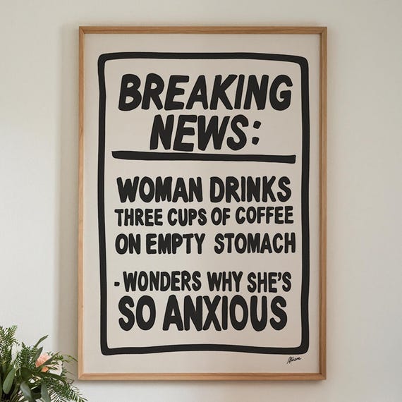 Breaking News Coffee Poster College Apartment Decor Mid Century Modern Bar Cart Prints Station Art Fun Kitchen
