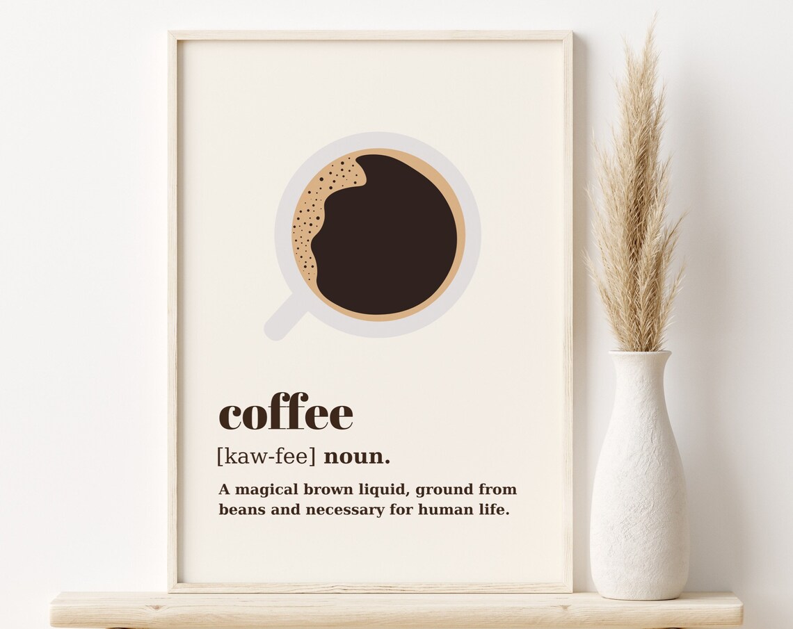 Coffee Definition Poster, Kitchen Decor