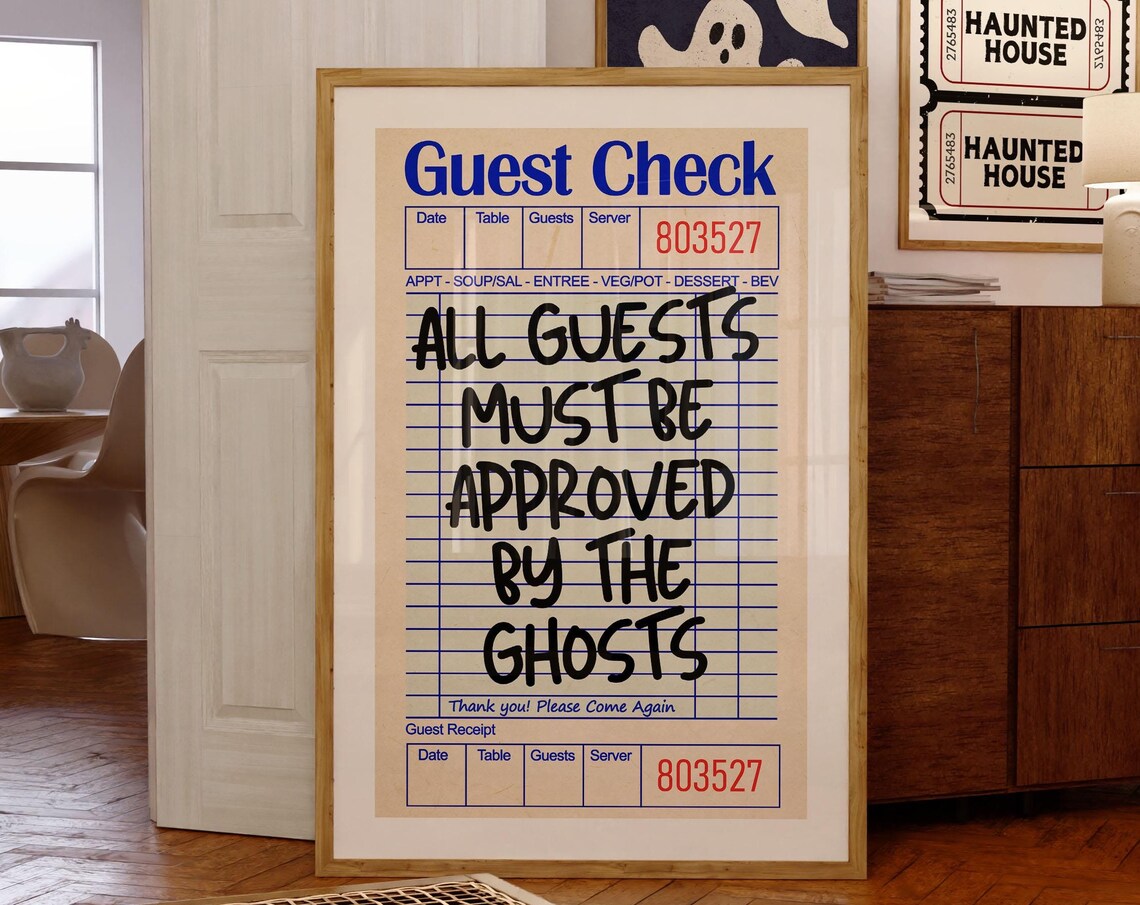 All Guests Must Be Approved By The Ghosts Halloween Quote Wall Art