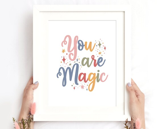 You Are Magic Colorful Boho Script Starry Nursery Quote Poster