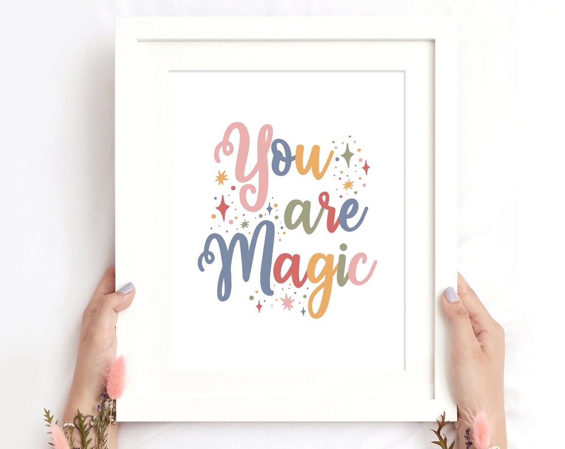 You Are Magic Colorful Boho Script Starry Nursery Quote Poster