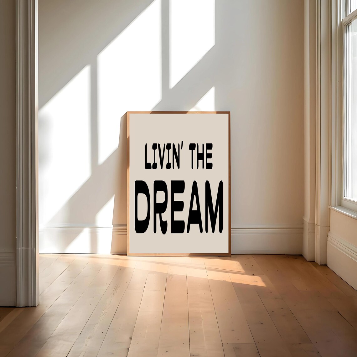 Livin' The Dream Trendy Fun Retro Bold Typography Quote Poster - Image 4