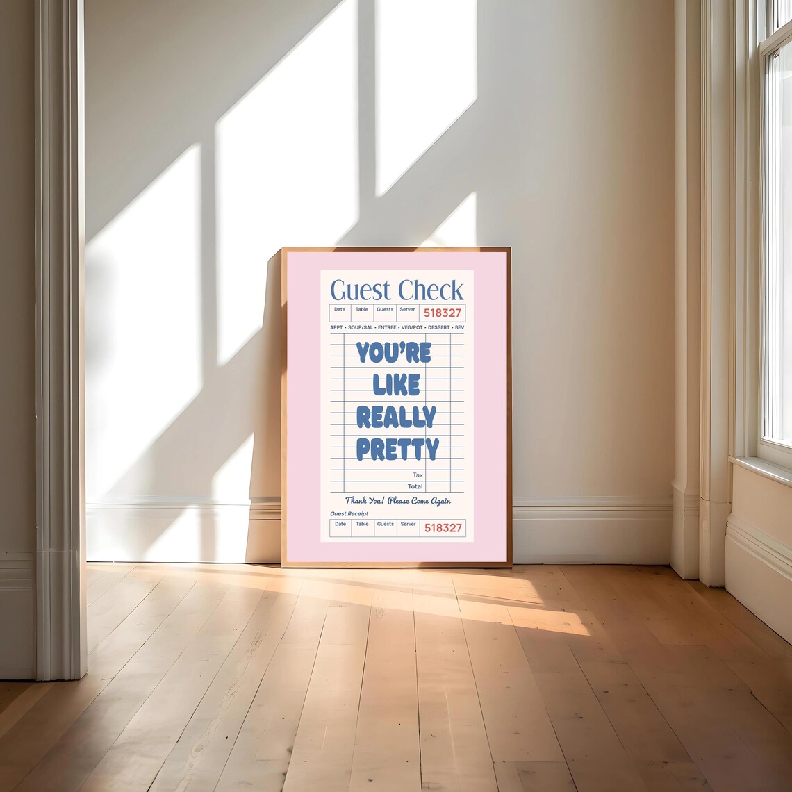 Youre Like Really Pretty Guest Check, Y2K Decor - Image 4