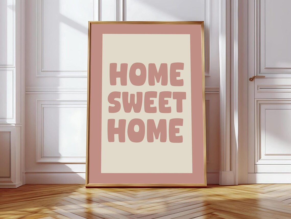 Home Sweet Home Poster, Daily Reminders Affirmation